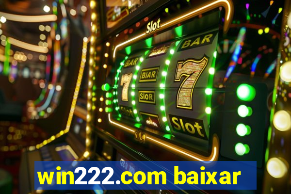 win222.com baixar